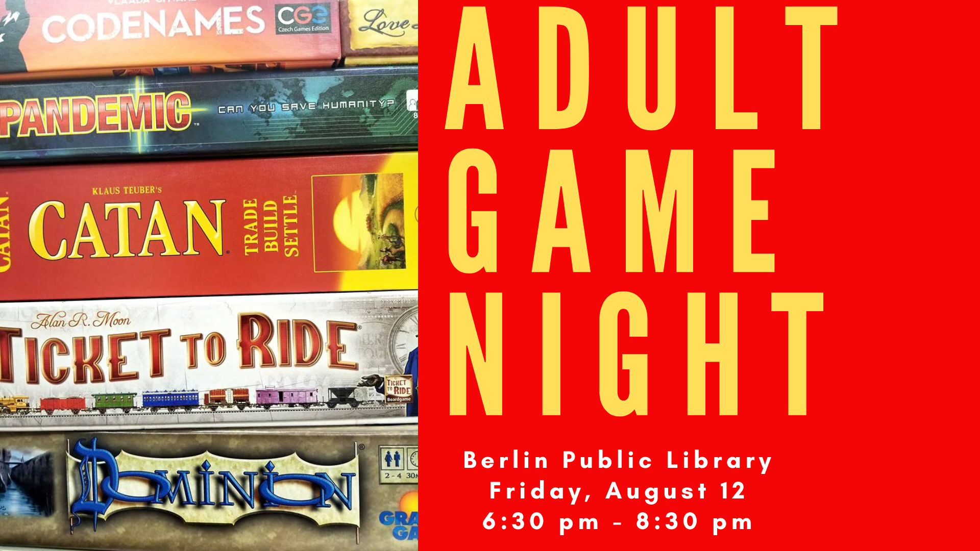 Adult Game Night. Berlin Public Library. Friday, August 12, 6:30-8:30