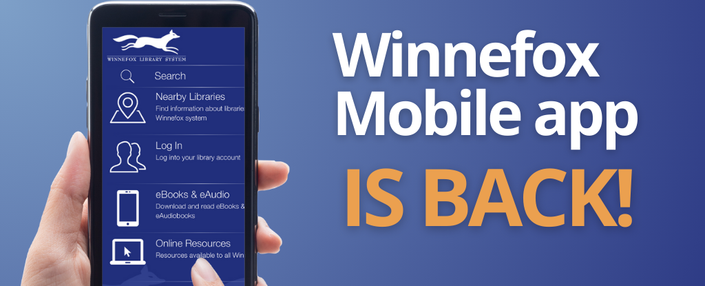 Winnefox Mobile App is back